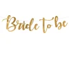 Bokstavbanner - "Bride to Be" - Gull