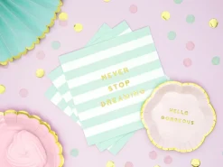 Servietter - "Never Stop Dreaming"
